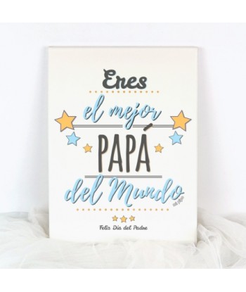 Lienzo Eres el mejor papá...