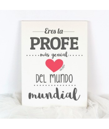 Lienzo Eres la Profe más...