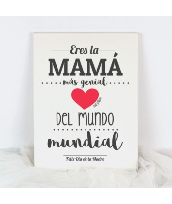 Lienzo Eres la Mamá más...